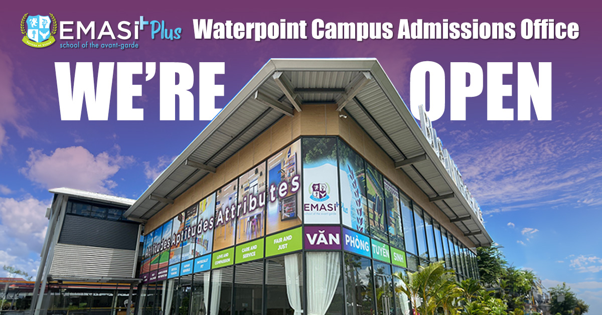 Mở cửa Văn phòng Tuyển sinh EMASI Plus Waterpoint